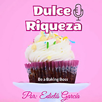 Dulce Riqueza