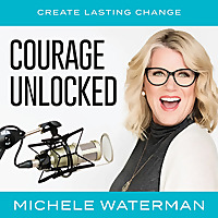 COURAGE UNLOCKED