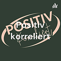 Positiv korreliert