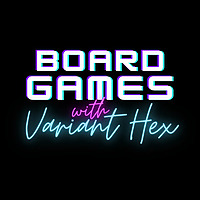 BOARD GAMES with Variant Hex
