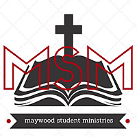 Maywood Student Ministries