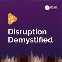 Disruption Demystified