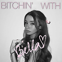 Bitchin' with Bella