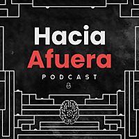 Hacia Afuera con Omar Espejel