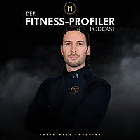Der Fitness-Profiler Podcast