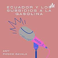 Ecuador y los subsidios a la gasolina