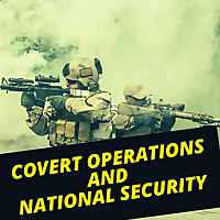 Covert Operations and National Security
