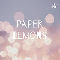 Paper Lemons - My Artful Journey!