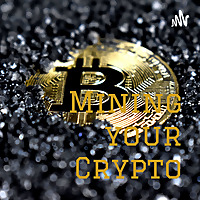 Mining your Crypto
