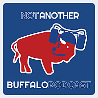 Not Another Buffalo Podcast: for Buffalo Bills Fans