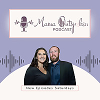 Mama Outspoken Podcast