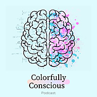 Colorfully Conscious