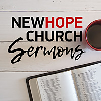 New Hope Church Adel - Sermons