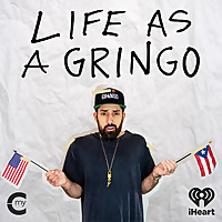 Life as a Gringo