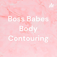 Boss Babes Body Contouring