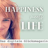 Happiness meets Life