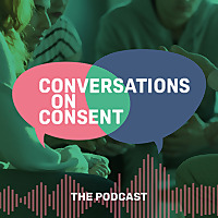 Conversations on Consent