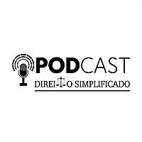 Podcast Direito Simplificado