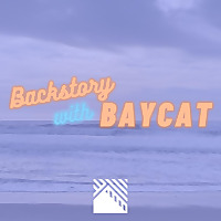 Backstory with BAYCAT