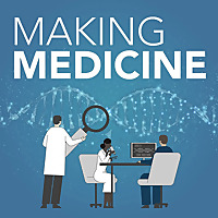 Making Medicine