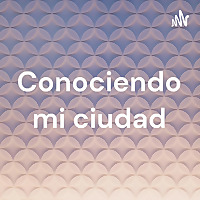 Conociendo mi ciudad