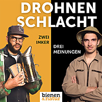 Drohnenschlacht   zwei Imker, drei Meinungen