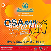 Radyo Nino: OSApan - Kwentuhang Augustinian