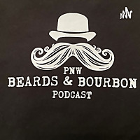 PNW Beards and Bourbon