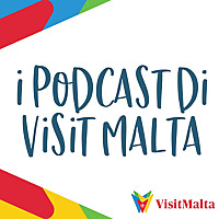 I podcast di Visit Malta