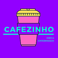 Cafezinho com a Enfermagem