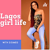Lagos girl life