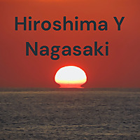 Hiroshima Y Nagasaki