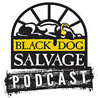 Black Dog Salvage Podcast
