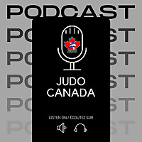 Judo Canada's Podcast