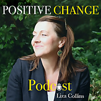 Positive Change Podcast