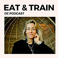 Eat & Train de Podcast