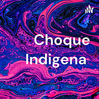 Choque Indigena