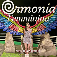 La Via dell'Ormonia con Jully Masache