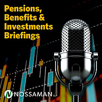 Pensions, Benefits & Investments Briefings