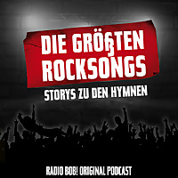 Die größten Rocksongs   Storys zu den Hymnen
