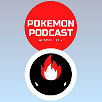 ASAP Pokemon Podcast