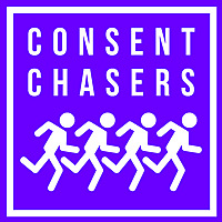 Consent Chasers