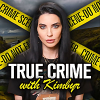 True Crime with Kimbyr