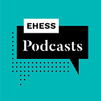 EHESS_podcasts