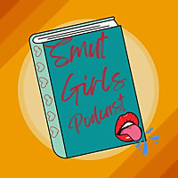 Smut Girls