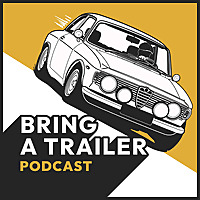 Bring a Trailer Podcast