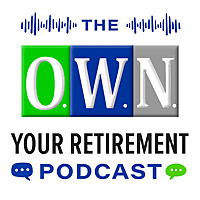 O.W.N. Your Retirement®