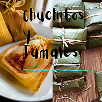 Chuchitos y Tamales