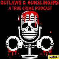Outlaws & Gunslingers