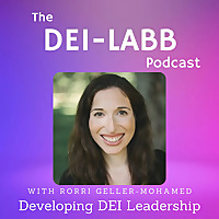 DEI-LABB with Rorri Geller-Mohamed
